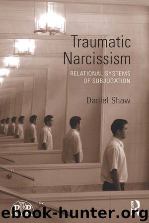 Traumatic Narcissism by Daniel Shaw