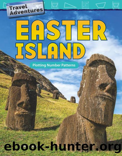 Travel Adventures: Easter Island: Plotting Number Patterns by Kristy Stark