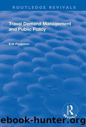Travel Demand Management and Public Policy by Eric Ferguson