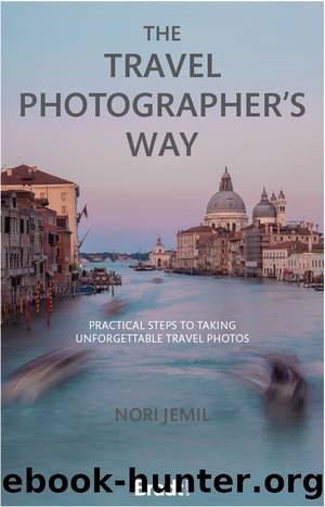 Travel Photographer's Way by Nori Jemil