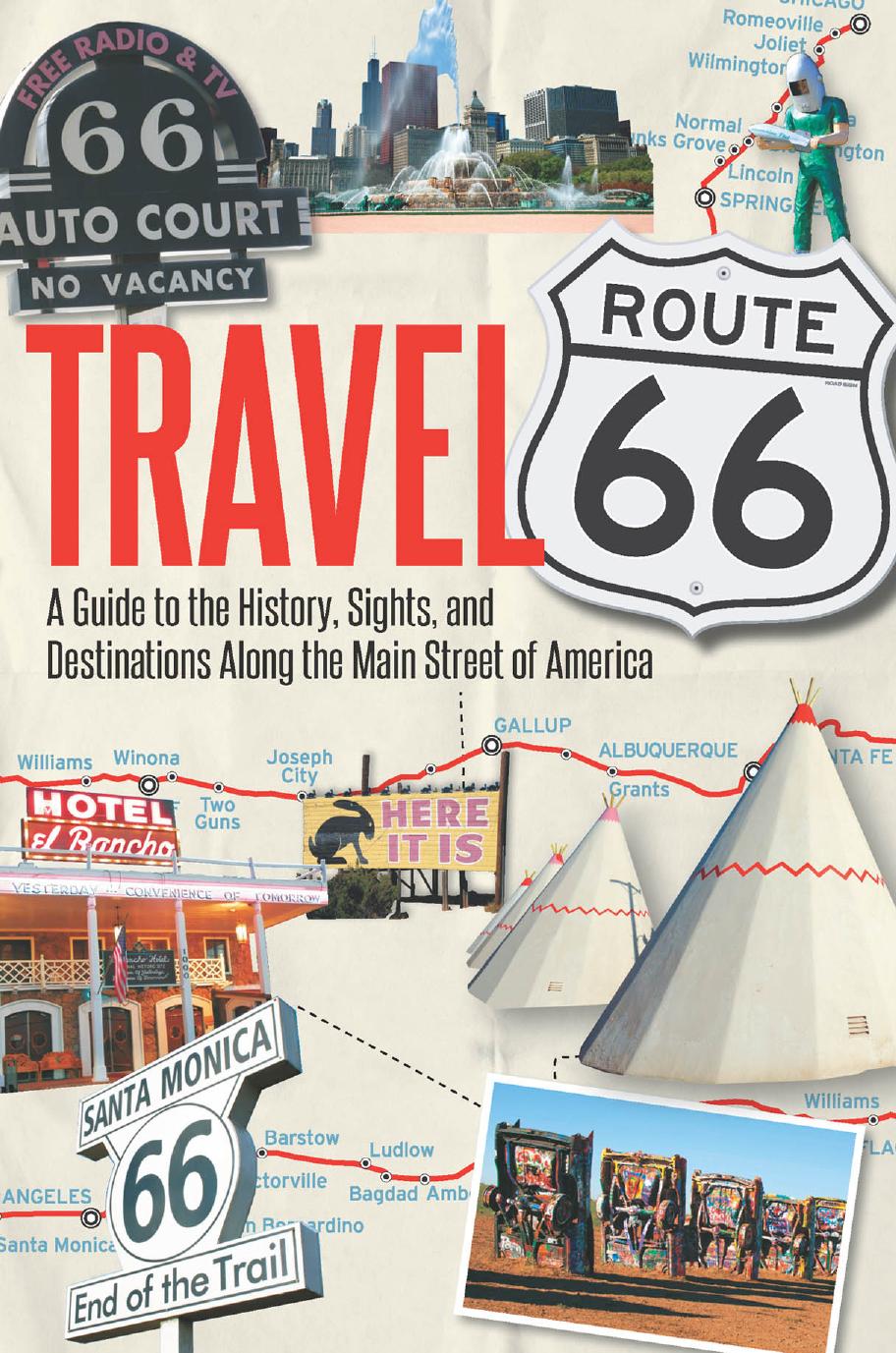 Travel Route 66 by Jim Hinckley
