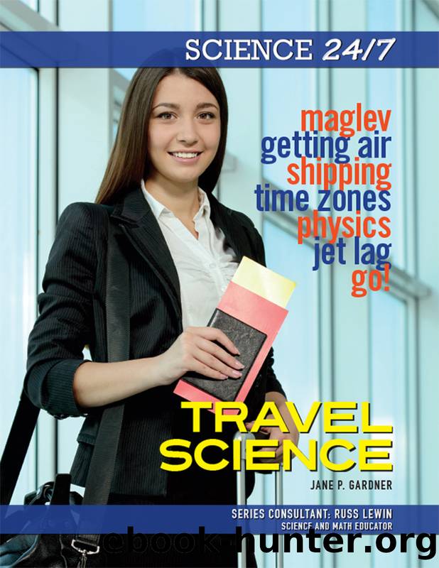 Travel Science by Jane P. Gardner