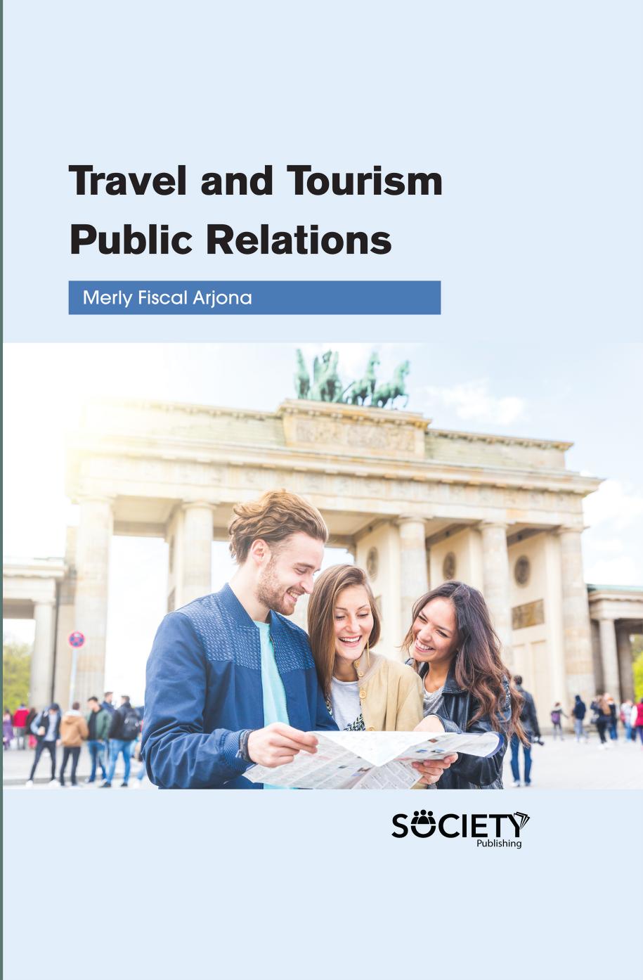 Travel and Tourism Public Relations by Merly Fiscal Arjona