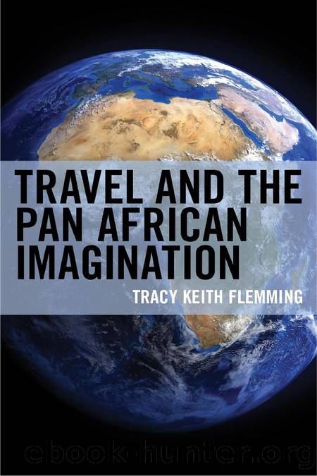 Travel and the Pan African Imagination by Tracy Keith Flemming