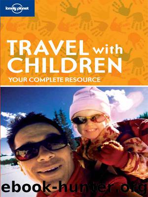 Travel with Children (Lonely Planet Travel With Children) by Lonely Planet