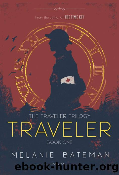 Traveler (The Traveler Trilogy Book 1) by Melanie Bateman