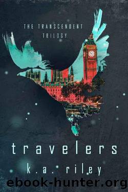 Travelers (The Transcendent Trilogy Book 1) by K. A. Riley
