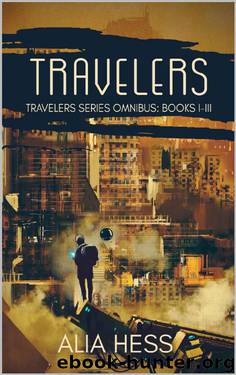 Travelers Omnibus by Alia Hess