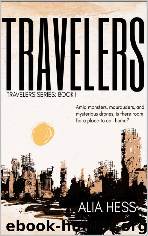 Travelers by Alia Hess