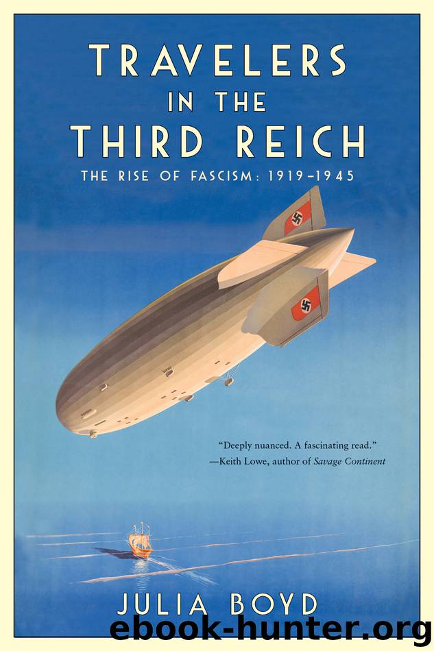 Travelers in the Third Reich by Julia Boyd
