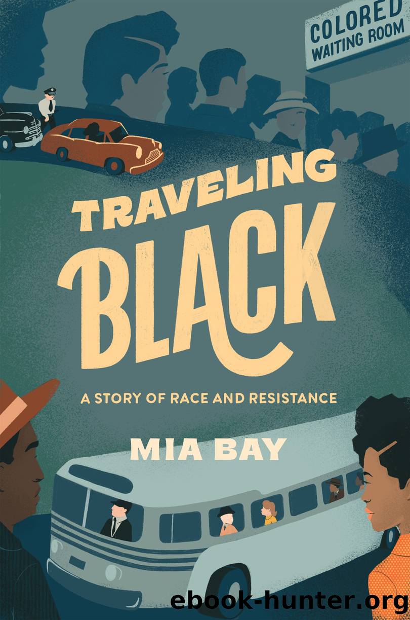 Traveling Black by Mia Bay