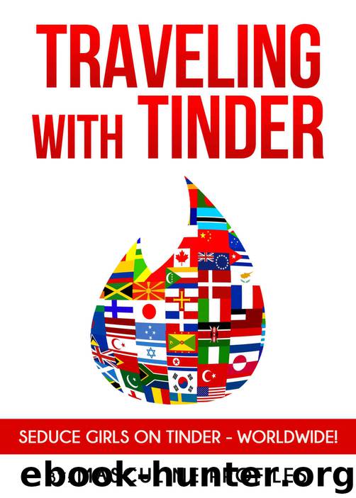 Traveling With Tinder by Masculine Profiles