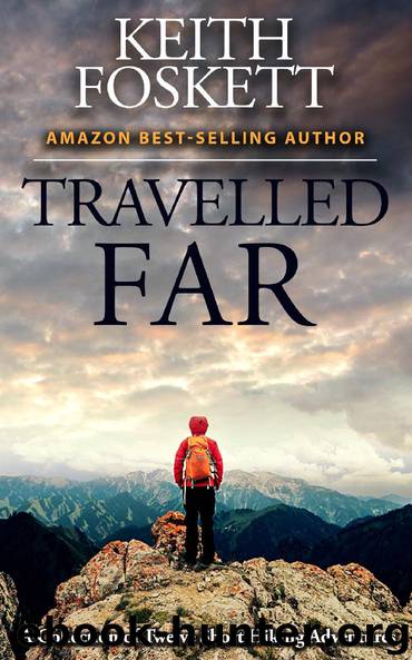 Travelled Far by Keith Foskett