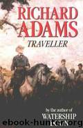 Traveller by Richard Newbold Adams