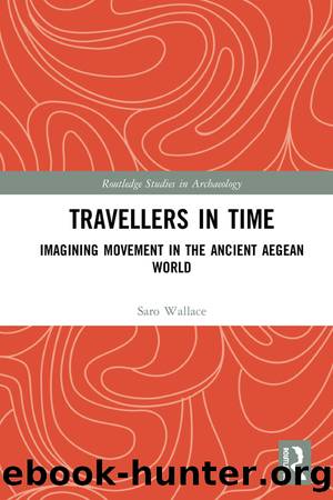 Travellers in Time by Wallace Saro;