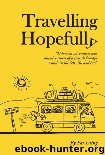 Travelling Hopefully by Pat Laing
