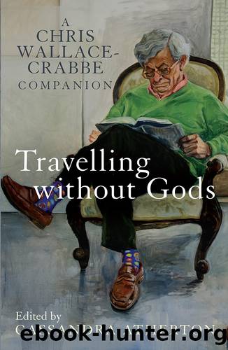 Travelling Without Gods by Atherton Cassandra;