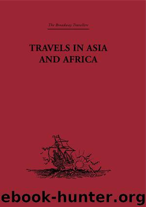 Travels in Asia and Africa: 1325-1354 (The Broadway Travellers) by IBN BATTÚTA