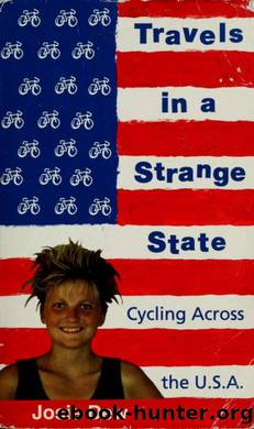 Travels in a strange state : cycling across the U.S.A. by Josie Dew