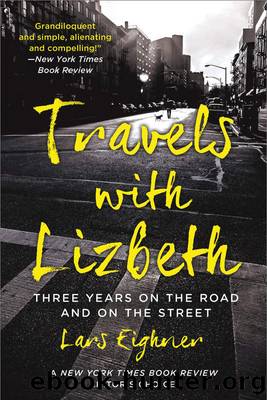 Travels with Lizbeth: Three Years on the Road and on the Streets by Lars Eighner