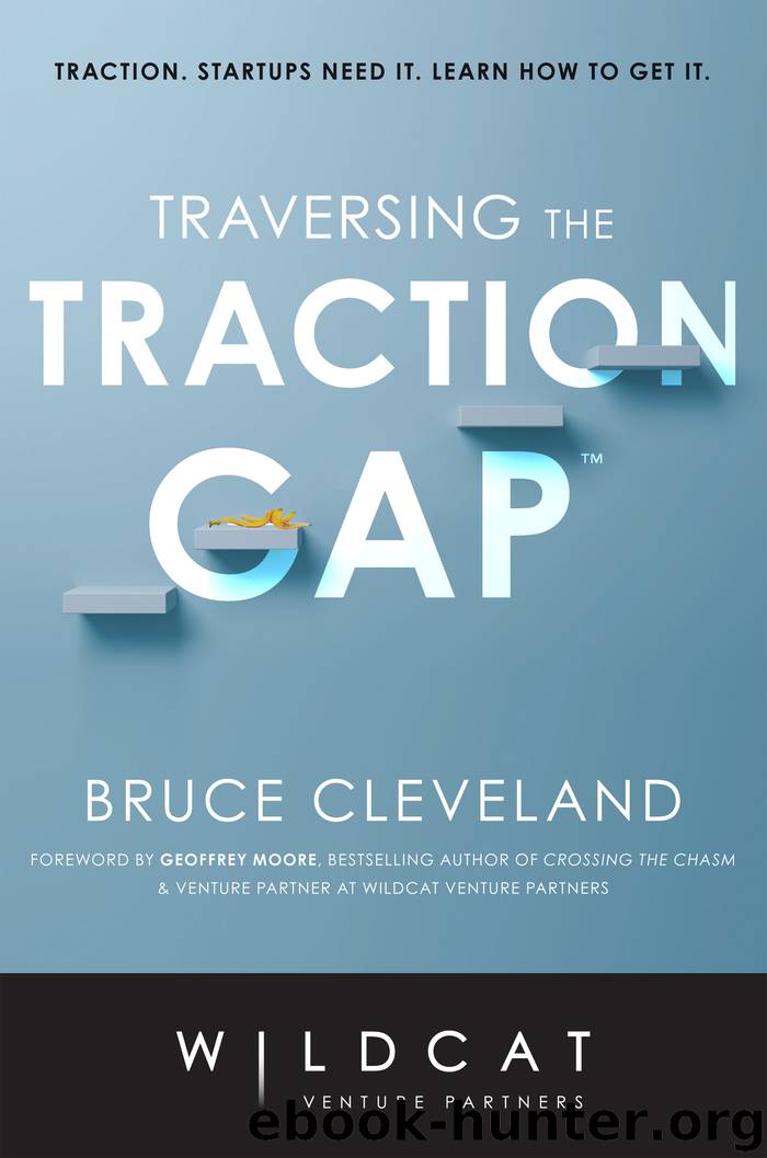 Traversing the Traction Gap by Bruce Cleveland