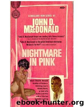 Travis McGee 02 - Nightmare In Pink by John D. MacDonald