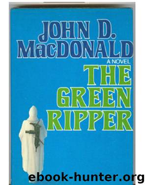 Travis McGee 18 - The Green Ripper by John D. MacDonald