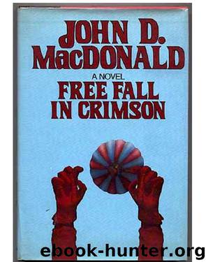 Travis McGee 19 - Free Fall in Crimson by John D. MacDonald