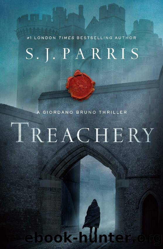 Treachery (2019 Edition) by S J Parris