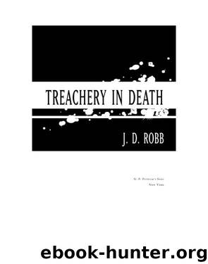 Treachery in Death by J. D. Robb