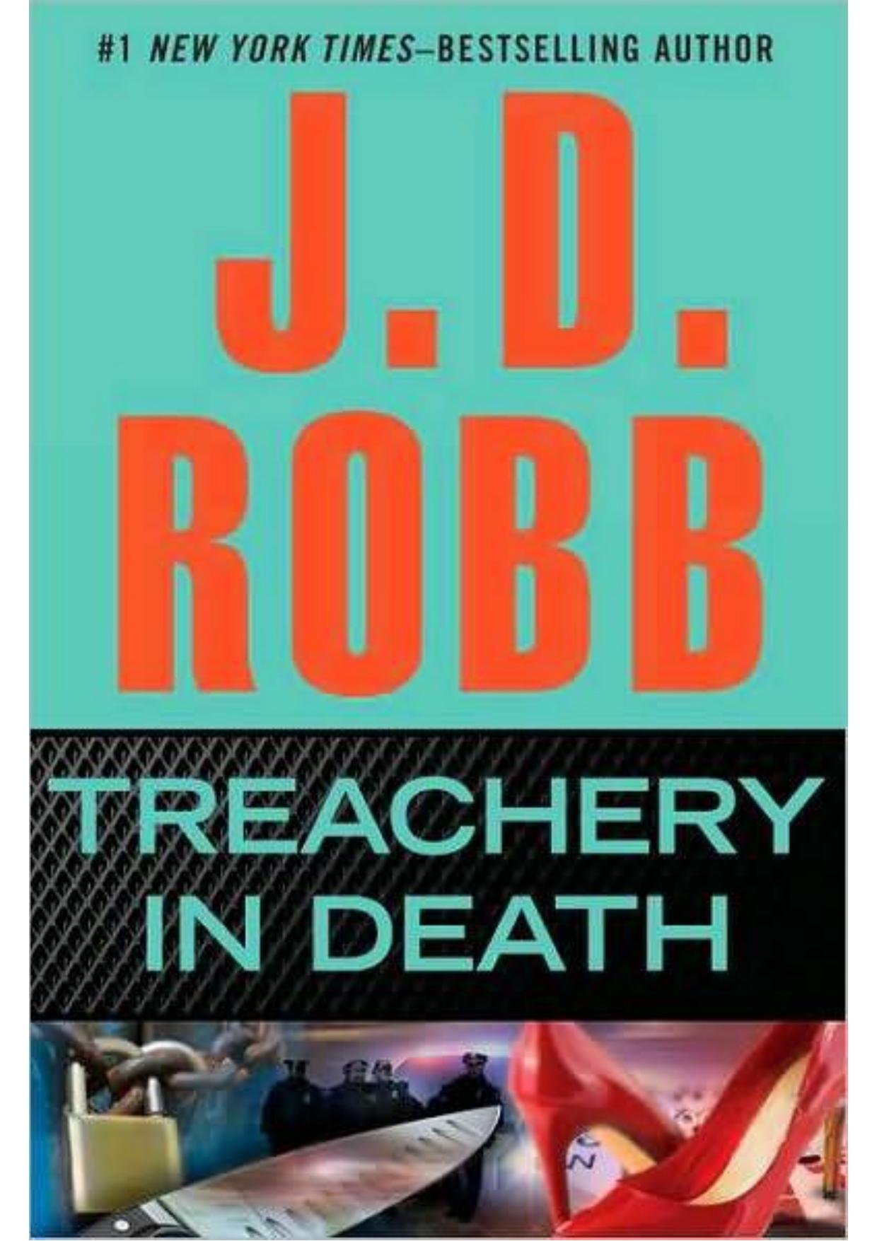 Treachery in Death by J.D. Robb