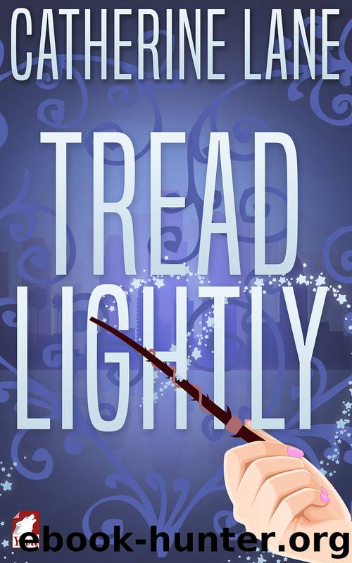 Tread Lightly by Catherine Lane