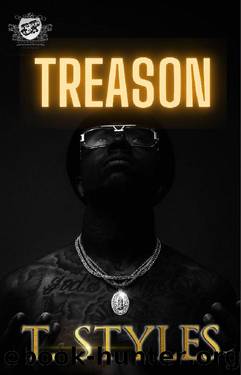 Treason (The Cartel Publications Presents) by T. Styles