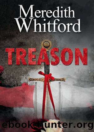 Treason by Meredith Whitford