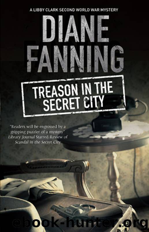 Treason in the Secret City by Diane Fanning