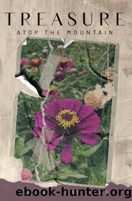 Treasure Atop the Mountain by Tonya L. Matthews