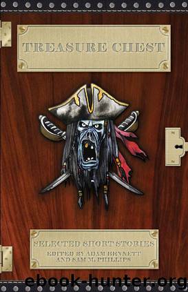 Treasure Chest by Adam Bennett & Sam M Phillips