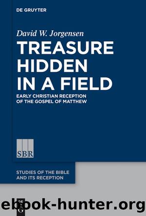 Treasure Hidden in a Field by David W. Jorgensen