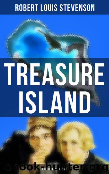 Treasure Island (A Children's Classic) by Robert Louis Stevenson