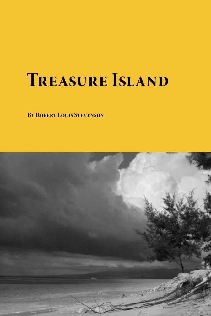 Treasure Island by Robert Louis Stevenson