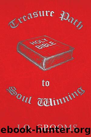 Treasure Path to Soul Winning by J.O. Grooms