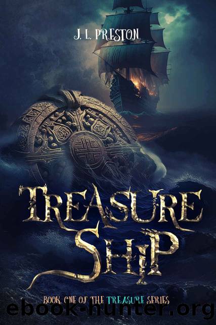 Treasure Ship by J.L. Preston