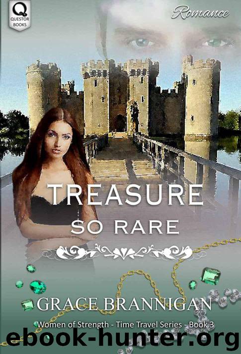 Treasure So Rare (Women of Strength Time Travel Trilogy) by Grace Brannigan