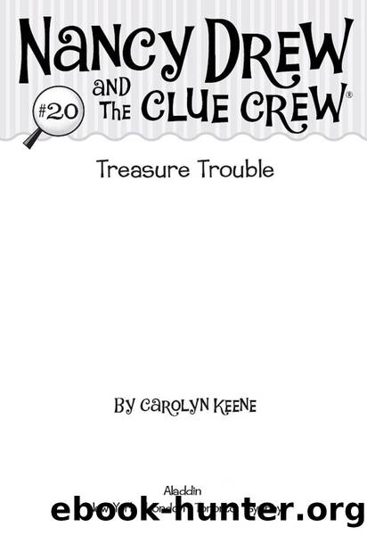 Treasure Trouble by Carolyn Keene