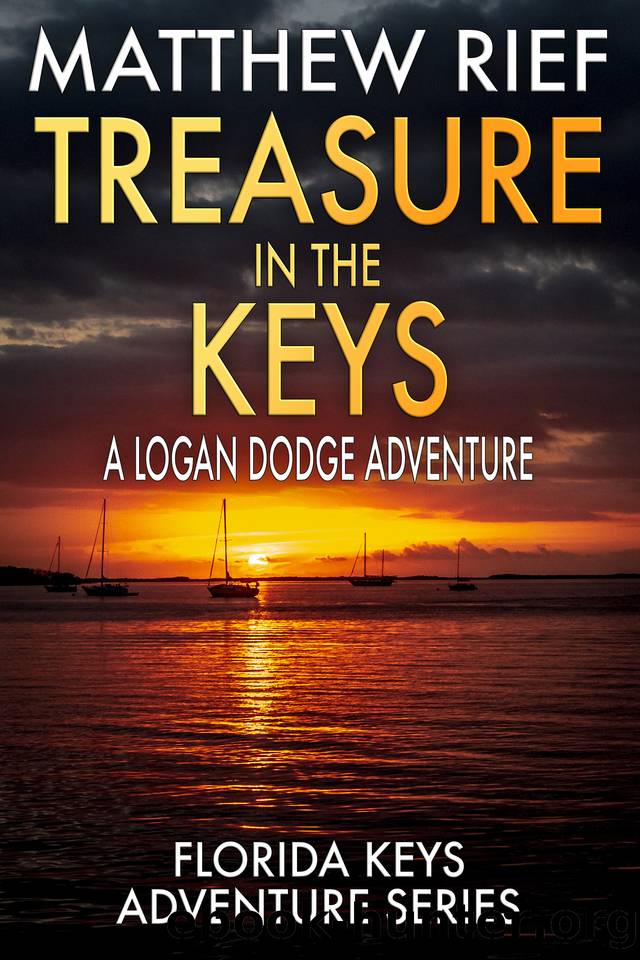 Treasure in the Keys: A Logan Dodge Adventure (Florida Keys Adventure Series Book 20) by Matthew Rief