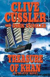 Treasure of Khan by Clive Cussler; Dirk Cussler