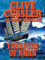 Treasure of Khan by Cussler Clive & Cussler Dirk