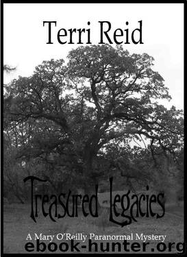 Treasured Legacies (Mary O'Reilly Series Book 12) by Terri Reid