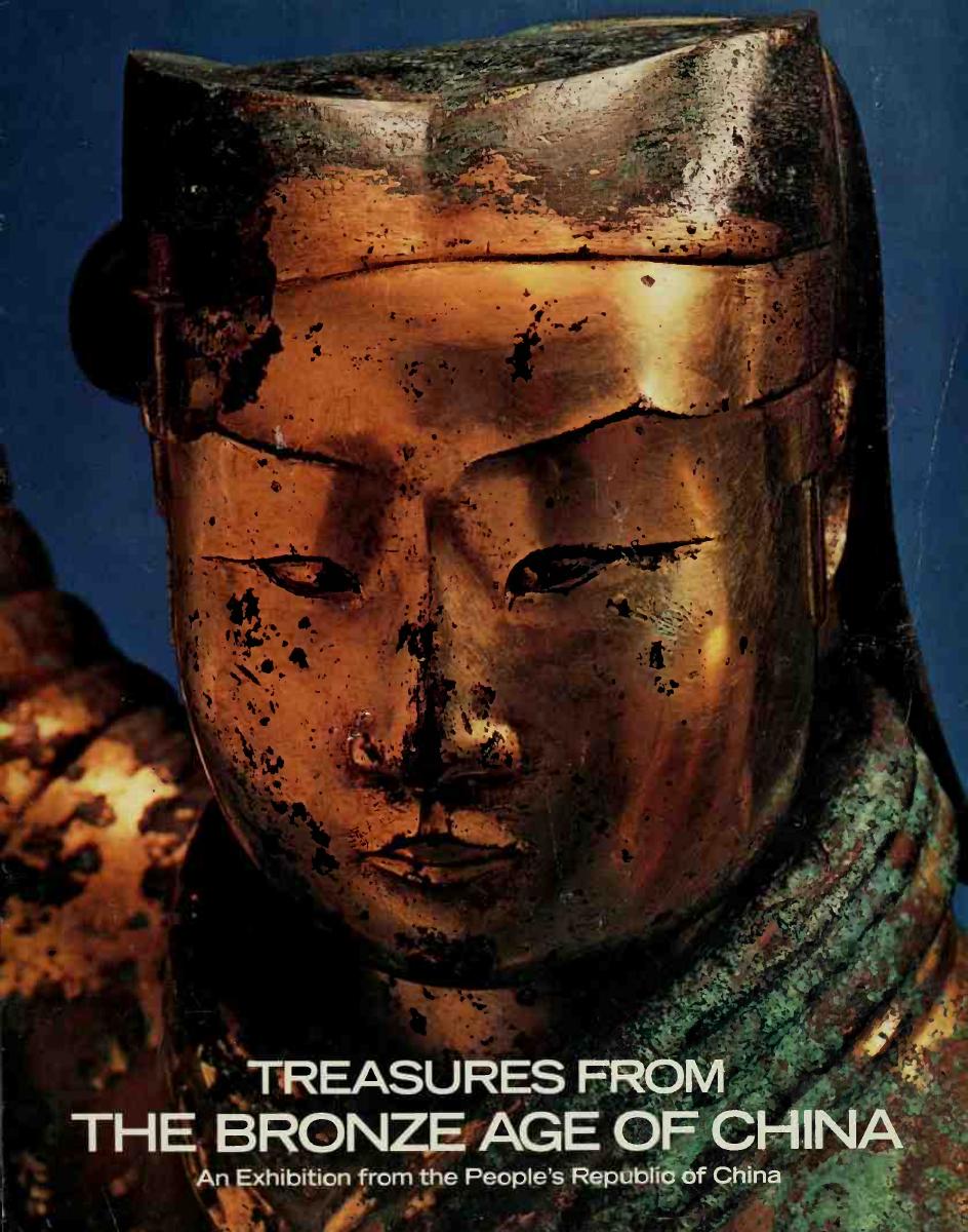 Treasures from the Bronze Age of China by Unknow