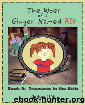 Treasures in the Attic by Andrea Witt